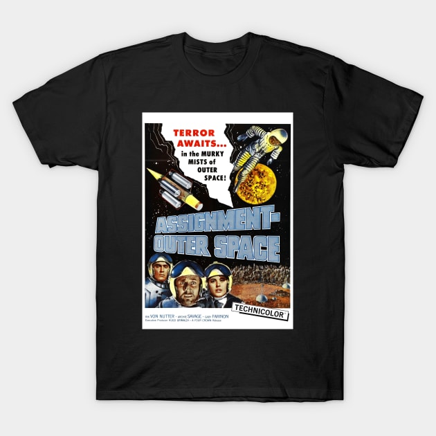 Classic Science Fiction Movie Poster - Assignment Outer Space T-Shirt by Starbase79